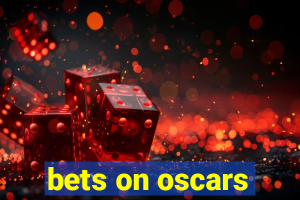 bets on oscars