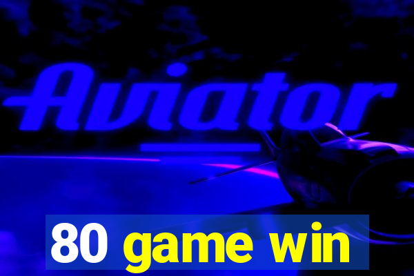 80 game win