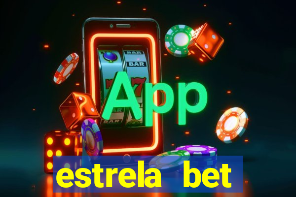 estrela bet primeiro deposito