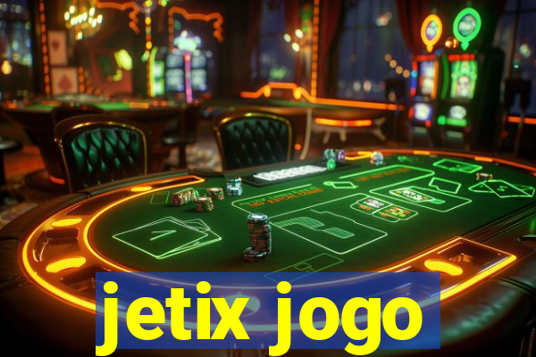 jetix jogo