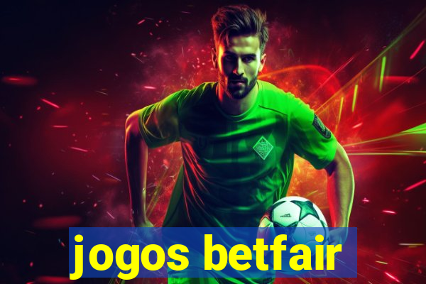 jogos betfair