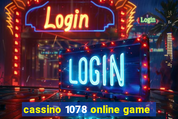 cassino 1078 online game