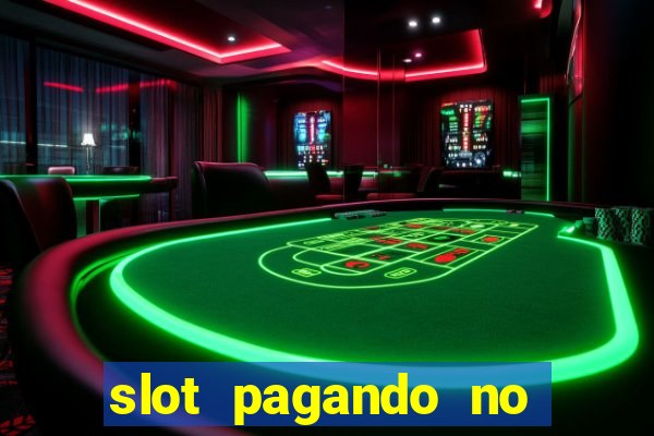 slot pagando no cadastro 2024