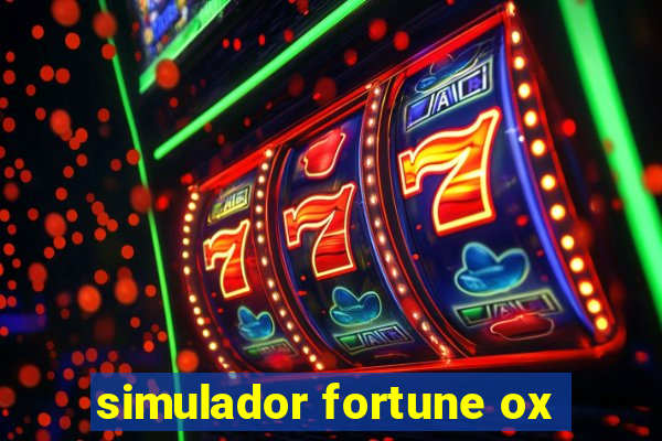 simulador fortune ox