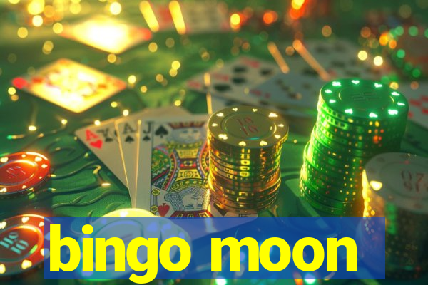 bingo moon