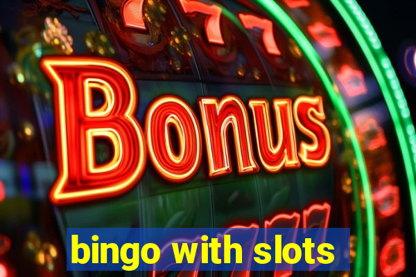 bingo with slots