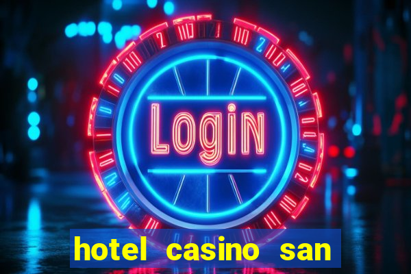 hotel casino san antonio by enjoy