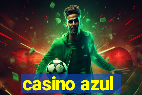 casino azul