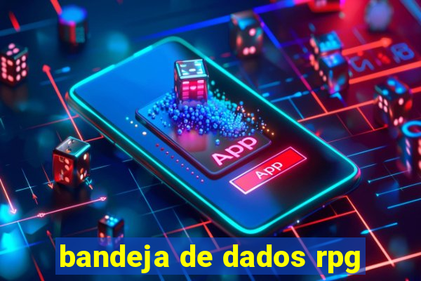 bandeja de dados rpg