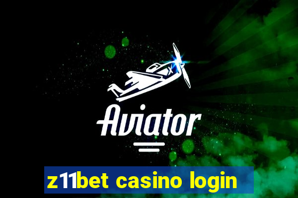 z11bet casino login