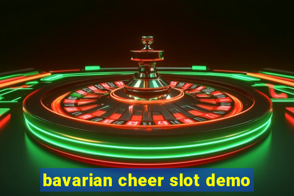 bavarian cheer slot demo