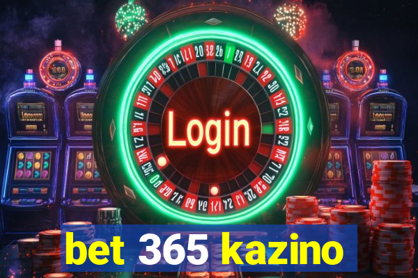 bet 365 kazino