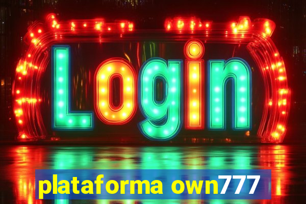 plataforma own777