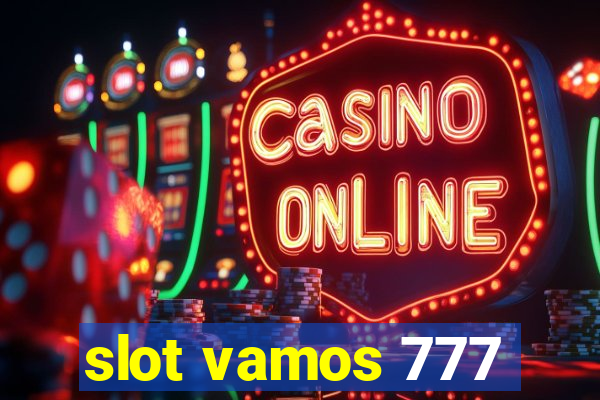 slot vamos 777