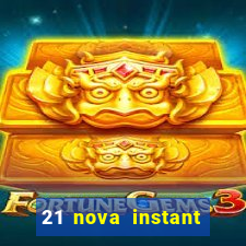 21 nova instant play casino