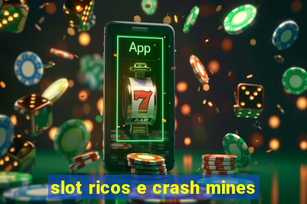 slot ricos e crash mines