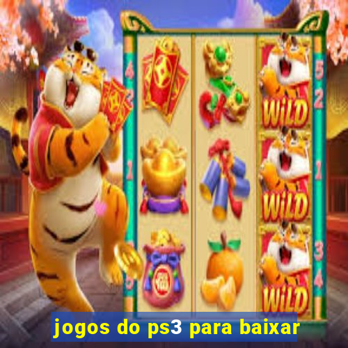 jogos do ps3 para baixar