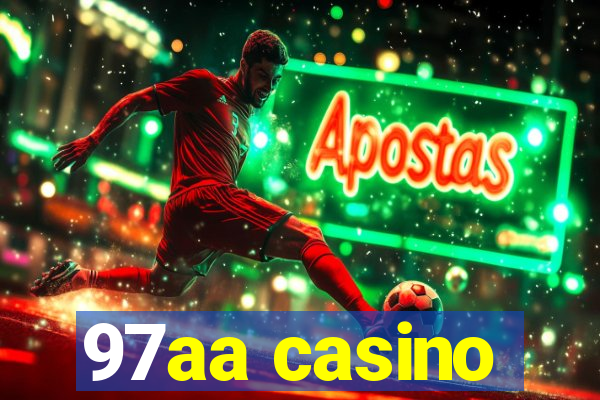 97aa casino