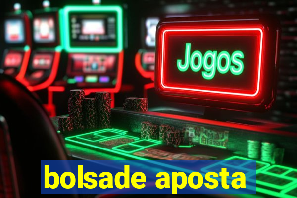 bolsade aposta