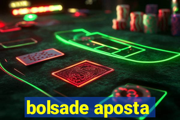 bolsade aposta