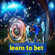 learn to bet