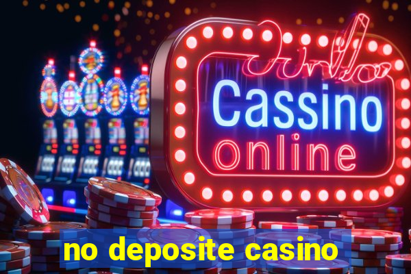 no deposite casino