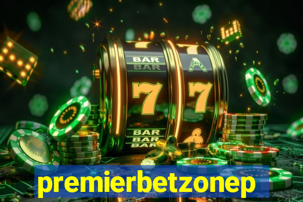 premierbetzonep