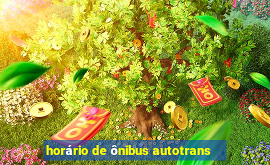 horário de ônibus autotrans