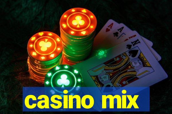 casino mix