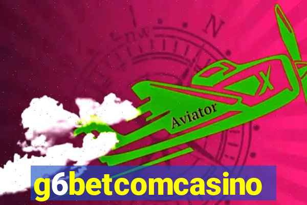 g6betcomcasino