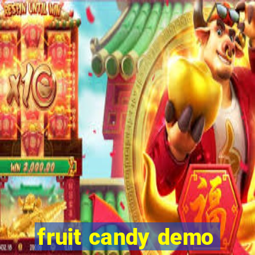 fruit candy demo