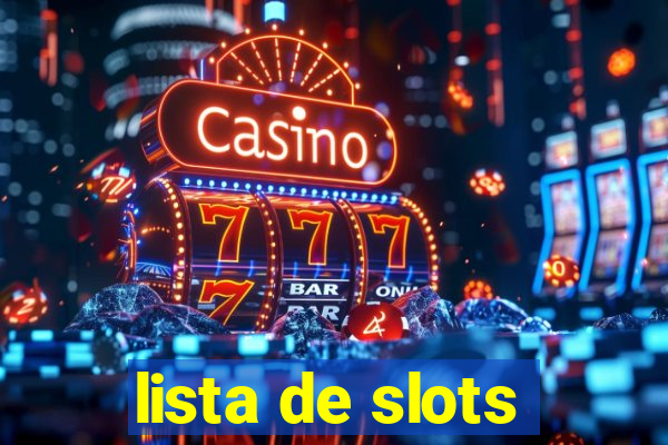 lista de slots