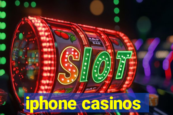 iphone casinos