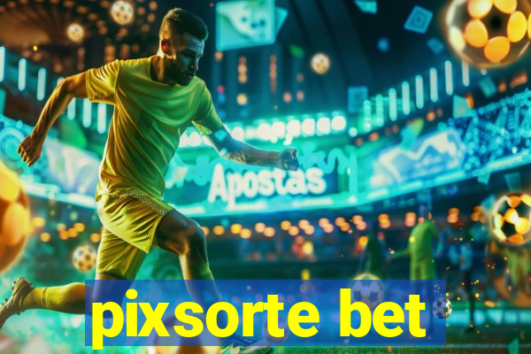 pixsorte bet