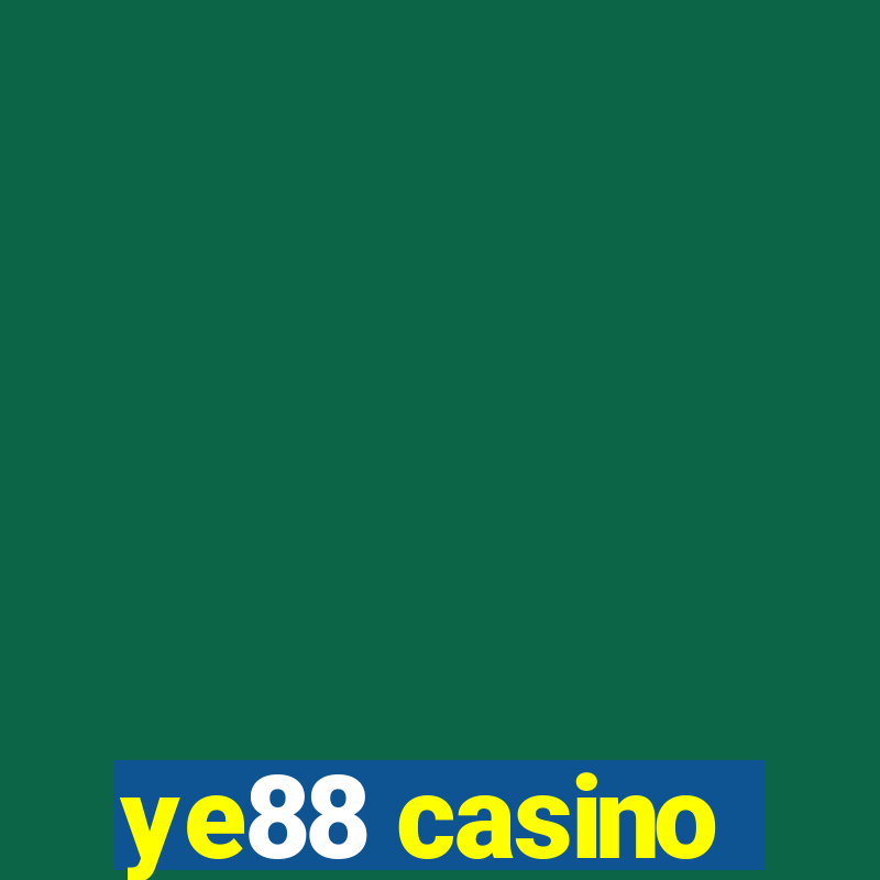 ye88 casino