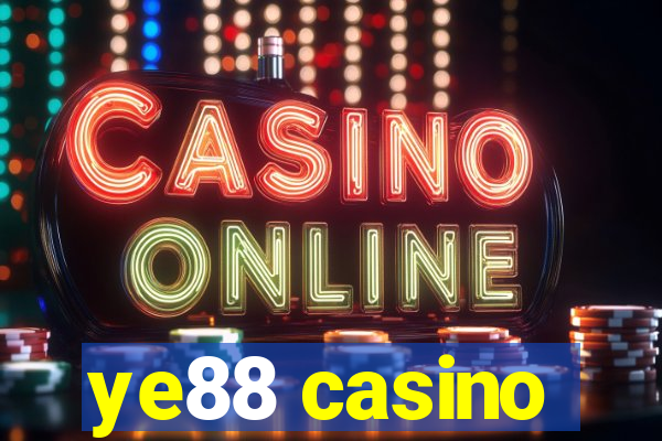 ye88 casino