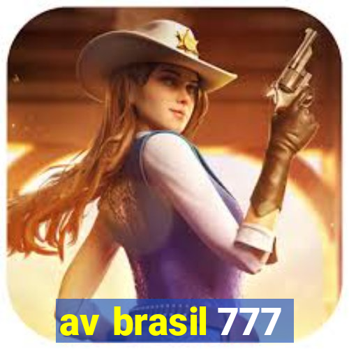 av brasil 777