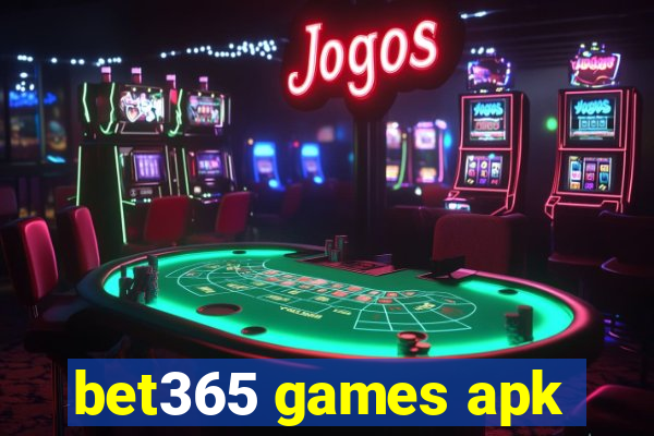 bet365 games apk