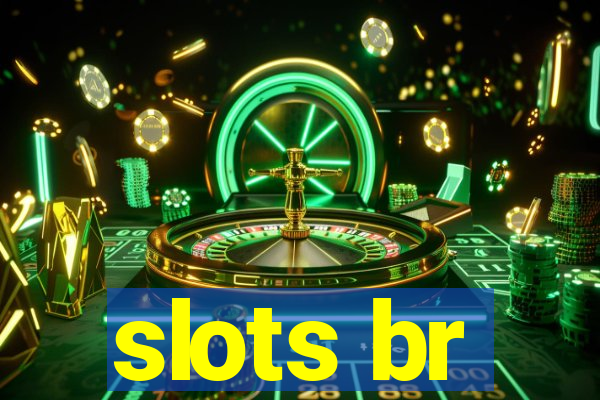 slots br