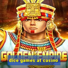 dice games at casino