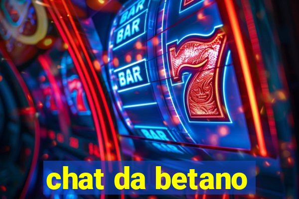 chat da betano