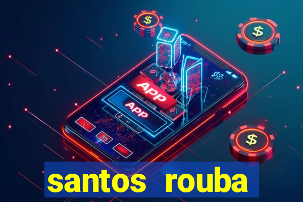 santos rouba botafogo em 73