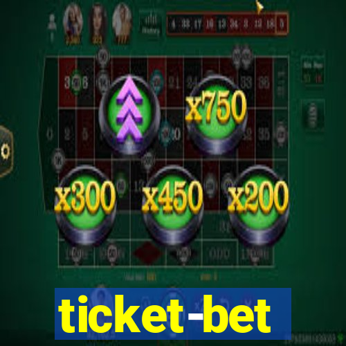 ticket-bet