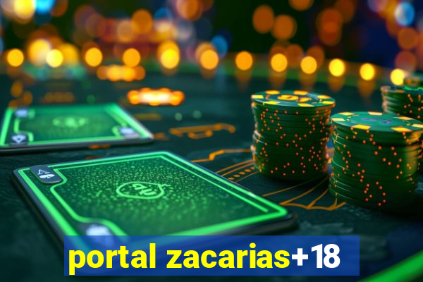 portal zacarias+18