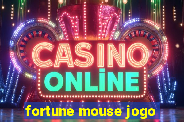 fortune mouse jogo