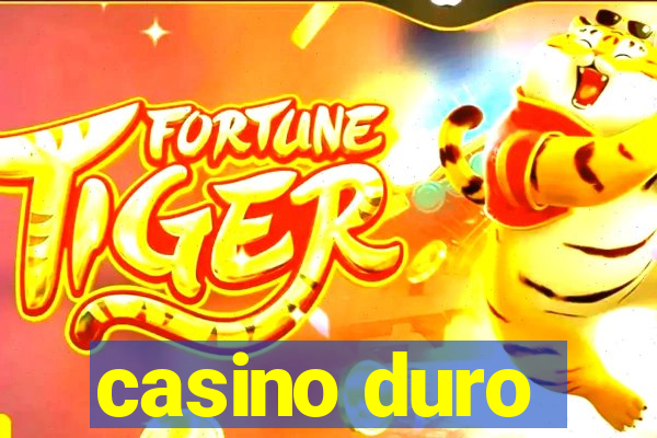 casino duro