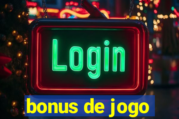 bonus de jogo