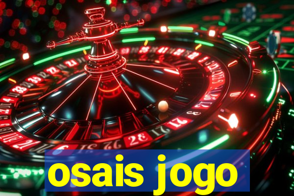 osais jogo