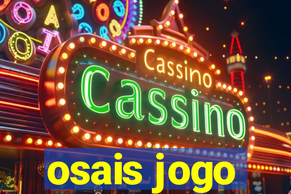 osais jogo