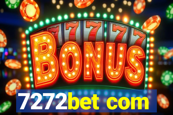 7272bet com